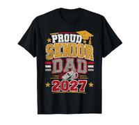 Proud Senior Dad 2027 Graduation Class of Twenty Seven T-Shirt