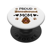 Proud Sleuth Hound Mom Bloodhound Dog Lover PopSockets Adhesive PopGrip
