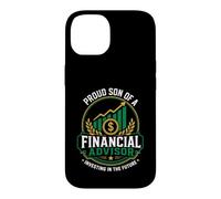 Proud Son Of A Financial Advisor Investing In The Future Case for iPhone 14