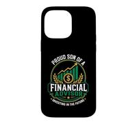 Proud Son Of A Financial Advisor Investing In The Future Case for iPhone 14 Pro Max