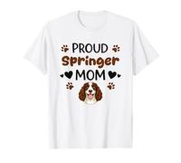 Proud Springer Mom English Springer Spaniel Dog Lover T-Shirt