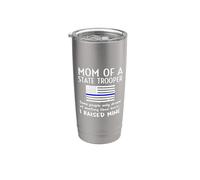 Proud State Trooper Mom Mother Thin Blue Line American Flag Stainless Steel Insulated Tumbler