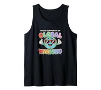 Proud Supporter Of Global Warming Unhinged Dark Humor Meme Tank Top