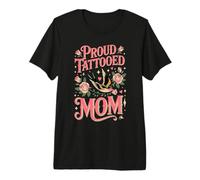 Proud Tattooed Mom Inked Mother Premium T-Shirt