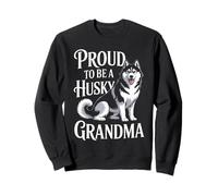 Proud To Be A Husky Grandma Dog Nana Love Sweatshirt