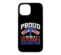 Proud To Be A Veteran's Daughter Funny Veterans Day Patriot Case for iPhone 15