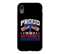 Proud To Be A Veteran's Daughter Funny Veterans Day Patriot Case for iPhone XR