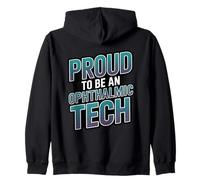 Proud To Be An Ophthalmic Tech Vision Care Optometry Expert Zip Hoodie