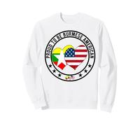 Proud To Be Burmese American Pride I Love USA I Love Myanmar Sweatshirt