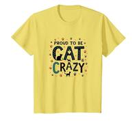 Proud to be Cat Crazy: Feline Lover Typography Art T-Shirt, Kids, Lemon, 2 Years