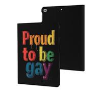 Proud To Be Gay Compatible with iPad Protective Case ipad 2017/2018/Air1/Air2 (9.7in)