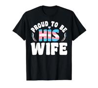 Proud to Be His Wife Value Graphic T-Shirt