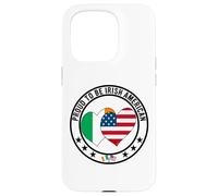 Proud To Be Irish American I Love Ireland I Love America Tee Case for iPhone 15 Pro