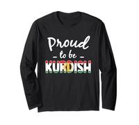 Proud to Be Kurdish Kurdistan Pride Saying Kurdish Identity Long Sleeve T-Shirt