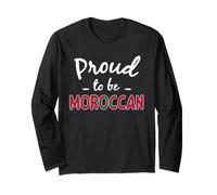 Proud to Be Moroccan Men Women Pride Morocco Heritage Long Sleeve T-Shirt