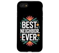 Proud To Be The Best Neighbor Ever Around The Block Case for iPhone SE (2020) / 7/8