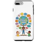 Proud To Teach Multilingual Learners ELL Education Classroom Case for iPhone 7 Plus/8 Plus