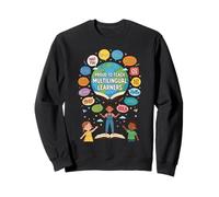 Proud To Teach Multilingual Learners ELL Education Classroom Sweatshirt