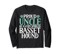 Proud Uncle of a Very Spoiled Basset Hound Long Sleeve T-Shirt