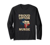 Proud Union Nurse Texas Flag RN Labor Rights Design Long Sleeve T-Shirt