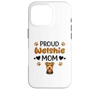 Proud Welshie Mom Welsh Terrier Dog Lover Case for iPhone 16 Pro