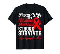 Proud Wife of A Freaking Awesome Stroke Survivor T-Shirt