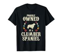 Proudly Owned By A Dog - Father Mother Clumber Spaniel T-Shirt