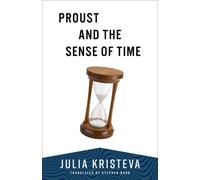 Proust and the Sense of Time