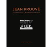 Prouve, Jean - Jean Prouvé: 6x9 Demountable House, 1944