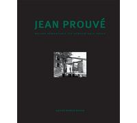 Prouv, Jean - Jean Prouv: Maison Dmontable 6x6 Demountable House