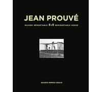 Prouvé, Jean - Jean Prouvé: Maison Démontable 8x8 Demountable House