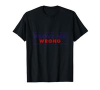 Prove Me Wrong Motivational Graphic Value Graphic T-Shirt
