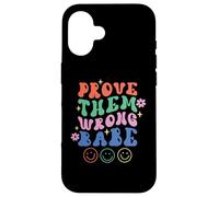 Prove Them Wrong Babe Retro Wavy Text Groovy Case for iPhone 16