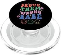 Prove Them Wrong Babe Retro Wavy Text Groovy PopSockets PopGrip for MagSafe