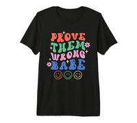 Prove Them Wrong Babe Retro Wavy Text Groovy Premium T-Shirt