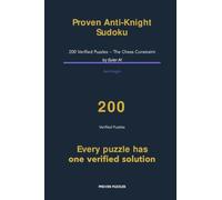 Proven Anti-Knight Sudoku: 9 (Proven Puzzles)
