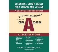 Proven Methods to Better Grades: A College Readiness Course