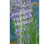 Provence, France & Monaco