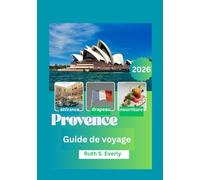Provence Guide de voyage 2026