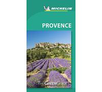 Provence - Michelin Green Guide: The Green Guide (Michelin Tourist Guides)
