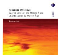 Provence Mystique: Sacred Songs Of The Middle Ages