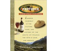 Provence: The Collected Traveler