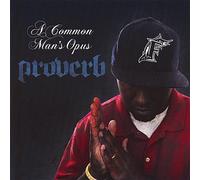 Proverb - Common Man's Opus