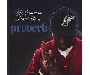 Proverb - Common Man's Opus