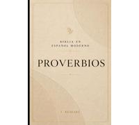 PROVERBIOS: Como vivir con discernimiento y fortalecer el carácter (La Palabra Viva)