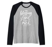 Proverbs 10:22 Blessing of The Lord Scripture Faith Prayer Raglan Baseball Tee