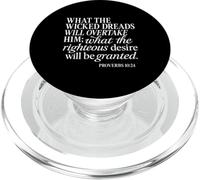 Proverbs 10 24 What Wicked Dreads Righteous Desire Bible God PopSockets PopGrip for MagSafe