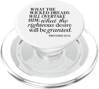 Proverbs 10 24 What Wicked Dreads Righteous Desire Bible God PopSockets PopGrip for MagSafe