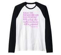 Proverbs 10:24 What Wicked Dreads Righteous Desire Bible God Raglan Baseball Tee