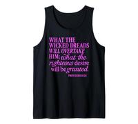 Proverbs 10:24 What Wicked Dreads Righteous Desire Bible God Tank Top